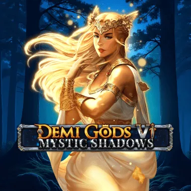 Demi Gods VI - Mystic Shadows